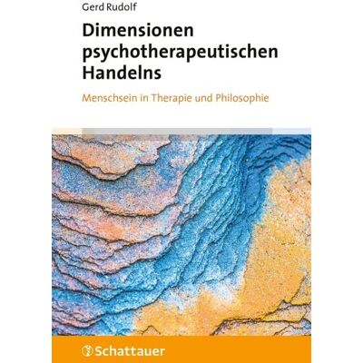 Schattauer Dimensionen psychotherapeutischen Handelns Schattauer Dimensionen psychotherapeutischen Handelns