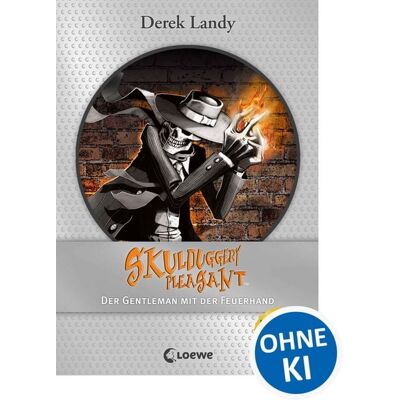Loewe Skulduggery Pleasant (Band 1) - Der Gentleman mit der Feuerhand Loewe Skulduggery Pleasant (Band 1) - Der Gentleman mit der Feuerhand