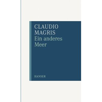 Carl Hanser Ein anderes Meer Carl Hanser Ein anderes Meer