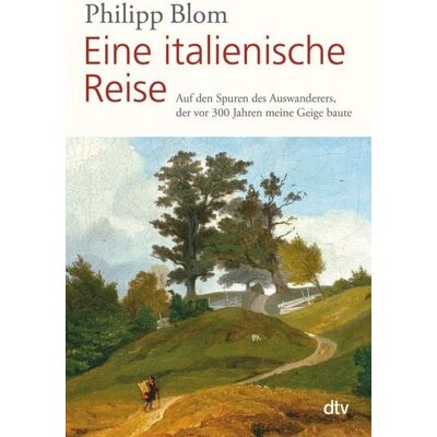 dtv Eine italienische Reise dtv Eine italienische Reise