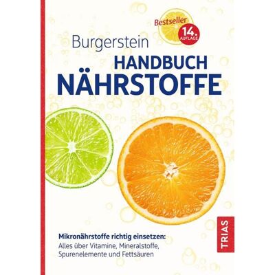 TRIAS Burgerstein Handbuch Nährstoffe TRIAS Burgerstein Handbuch Nährstoffe