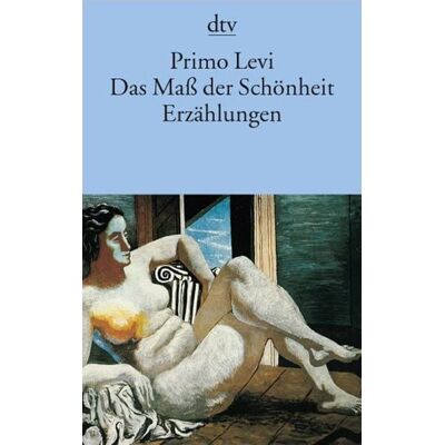 dtv Das Maß der Schönheit dtv Das Maß der Schönheit