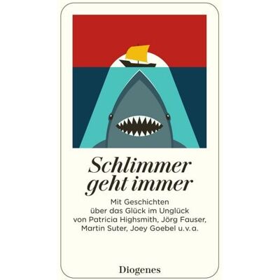 Diogenes Schlimmer geht immer Diogenes Schlimmer geht immer