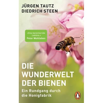 Penguin Die Wunderwelt der Bienen Penguin Die Wunderwelt der Bienen
