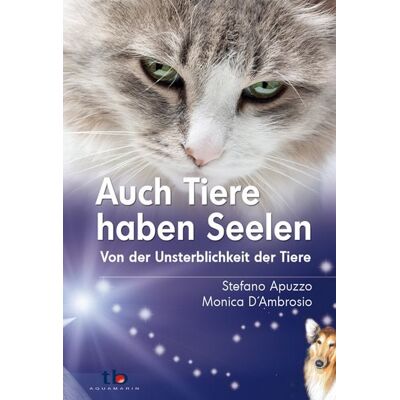 Aquamarin Auch Tiere haben Seelen Aquamarin Auch Tiere haben Seelen