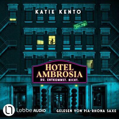 Lübbe Audio Hotel Ambrosia - Du. Entkommst. Nicht. Lübbe Audio Hotel Ambrosia - Du. Entkommst. Nicht.
