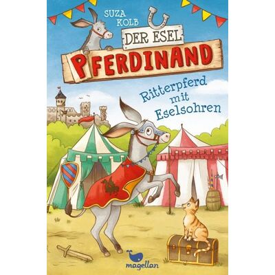 Magellan Der Esel Pferdinand - Ritterpferd mit Eselsohren Magellan Der Esel Pferdinand - Ritterpferd mit Eselsohren