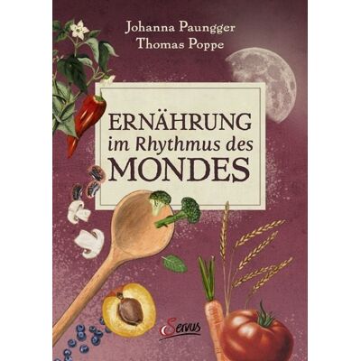 Servus Ernährung im Rhythmus des Mondes Servus Ernährung im Rhythmus des Mondes
