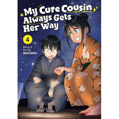 Seven Seas My Cute Cousin Always Gets Her Way Vol. 4 Seven Seas My Cute Cousin Always Gets Her Way Vol. 4