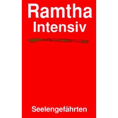 Michaels Ramtha intensiv - Seelengefährten Michaels Ramtha intensiv - Seelengefährten