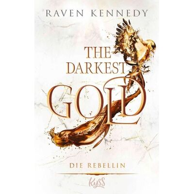 Rowohlt eBooks The Darkest Gold - Die Rebellin Rowohlt eBooks The Darkest Gold - Die Rebellin