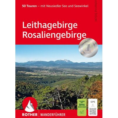 Rother Bergverlag ROTHER Wanderführer Leithagebirge - Rosaliengebirge Rother Bergverlag ROTHER Wanderführer Leithagebirge - Rosaliengebirge