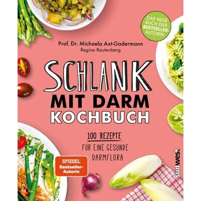 Südwest Verlag Schlank mit Darm Kochbuch Südwest Verlag Schlank mit Darm Kochbuch