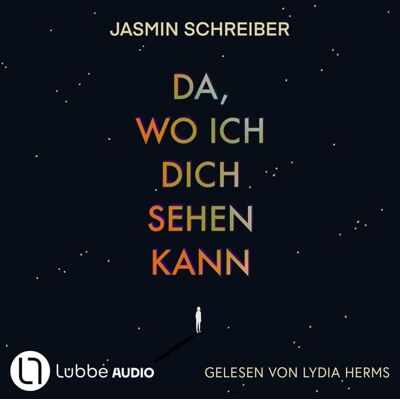 Lübbe Audio Da, wo ich dich sehen kann Lübbe Audio Da, wo ich dich sehen kann