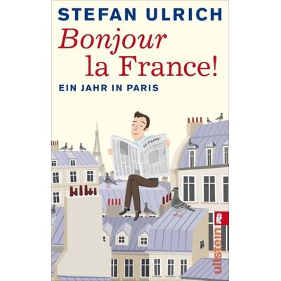 Ullstein Ebooks Bonjour la France Ullstein Ebooks Bonjour la France