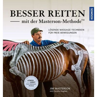 Kosmos Besser reiten mit der Masterson-Methode Kosmos Besser reiten mit der Masterson-Methode