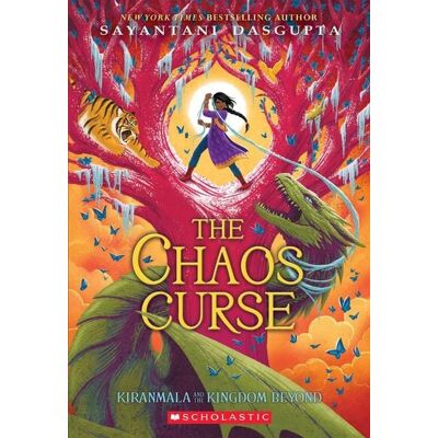 Scholastic The Chaos Curse (Kiranmala and the Kingdom Beyond #3) Scholastic The Chaos Curse (Kiranmala and the Kingdom Beyond #3)