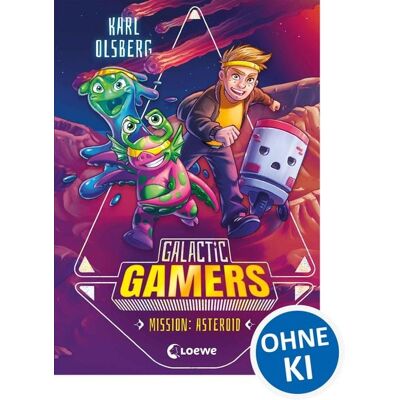 Loewe Galactic Gamers (Band 2) - Mission: Asteroid Loewe Galactic Gamers (Band 2) - Mission: Asteroid