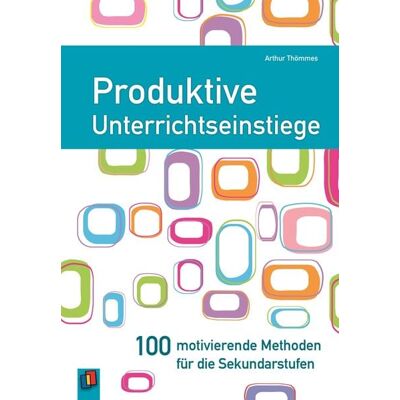 Verlag an der Ruhr Produktive Unterrichtseinstiege Verlag an der Ruhr Produktive Unterrichtseinstiege