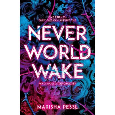 Scholastic Neverworld Wake Scholastic Neverworld Wake