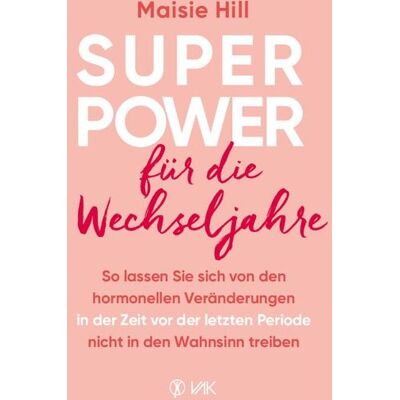 Vak Superpower für die Wechseljahre Vak Superpower für die Wechseljahre