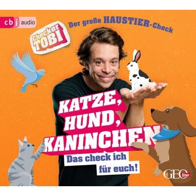 Cbj audio Checker Tobi - Der große Haustier-Check: Katze, Hund, Kaninchen – Das check ich für euch! Cbj audio Checker Tobi - Der große Haustier-Check: Katze, Hund, Kaninchen – Das check ich für euch!
