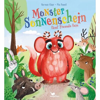 Magellan Monster Sonnenschein fänd' Freunde fein Magellan Monster Sonnenschein fänd' Freunde fein