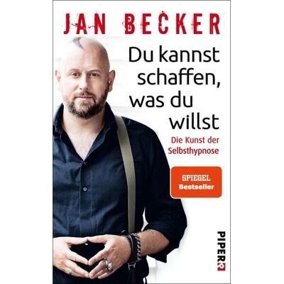 Piper ebooks Du kannst schaffen, was du willst Piper ebooks Du kannst schaffen, was du willst