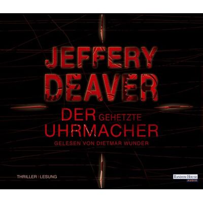 Random House Audio Der gehetzte Uhrmacher Random House Audio Der gehetzte Uhrmacher