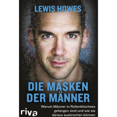 Riva Die Masken der Männer Riva Die Masken der Männer