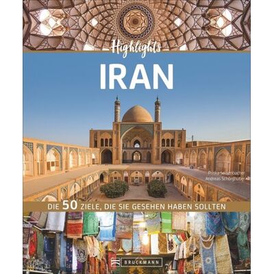 Bruckmann Highlights Iran Bruckmann Highlights Iran