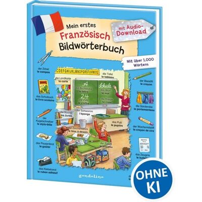 Loewe Mein erstes Französisch Bildwörterbuch mit Audio-Download Loewe Mein erstes Französisch Bildwörterbuch mit Audio-Download