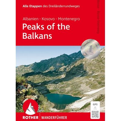 Rother Bergverlag ROTHER Wanderführer Peaks of the Balkans: Albanien, Kosovo und Montenegro Rother Bergverlag ROTHER Wanderführer Peaks of the Balkans: Albanien, Kosovo und Montenegro