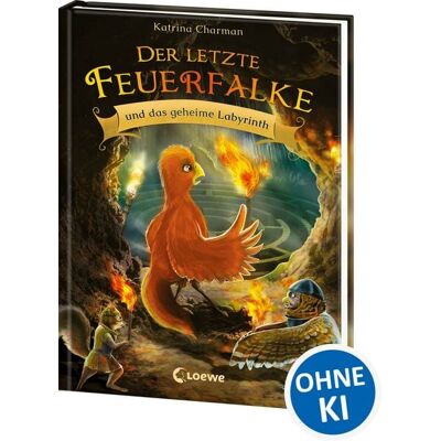 Loewe Der letzte Feuerfalke und das geheime Labyrinth (Band 10) Loewe Der letzte Feuerfalke und das geheime Labyrinth (Band 10)