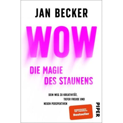 Piper Paperback Wow – Die Magie des Staunens Piper Paperback Wow – Die Magie des Staunens