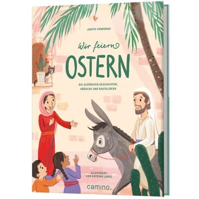 Camino Wir feiern Ostern Camino Wir feiern Ostern