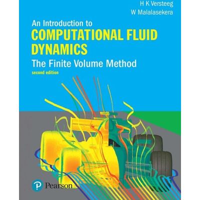 Pearson HigherEducation An Introduction to Computational Fluid Dynamics e-book Pearson HigherEducation An Introduction to Computational Fluid Dynamics e-book