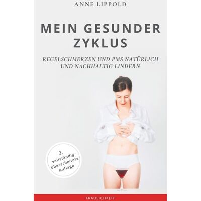 BoD – Books on Demand Mein gesunder Zyklus BoD – Books on Demand Mein gesunder Zyklus