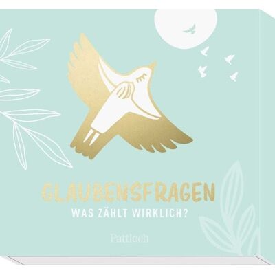 Pattloch Geschenkbuch - Glaubensfragen - Was zählt wirklich? - 30 Gedanken und Impulse - Buch Pattloch Geschenkbuch - Glaubensfragen - Was zählt wirklich? - 30 Gedanken und Impulse - Buch