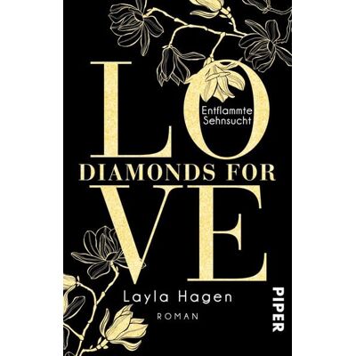 Piper ebooks Diamonds For Love - Entflammte Sehnsucht Piper ebooks Diamonds For Love - Entflammte Sehnsucht
