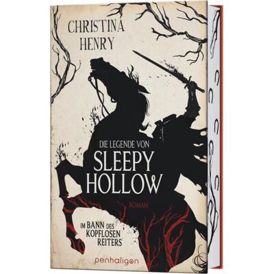 Penhaligon Die Legende von Sleepy Hollow - Im Bann des kopflosen Reiters Penhaligon Die Legende von Sleepy Hollow - Im Bann des kopflosen Reiters