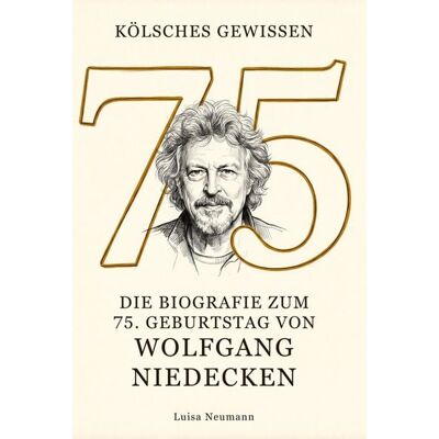 Elian Die Biografie zum 75. Geburtstag von Wolfgang Niedecken Elian Die Biografie zum 75. Geburtstag von Wolfgang Niedecken