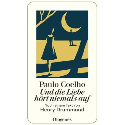 Diogenes eBooks Und die Liebe hört niemals auf Diogenes eBooks Und die Liebe hört niemals auf