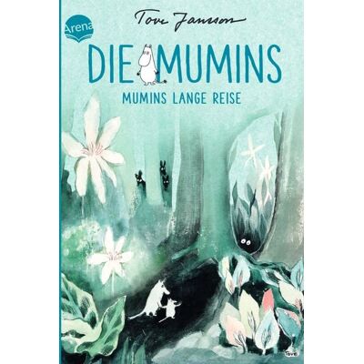 Arena Die Mumins (1). Mumins lange Reise Arena Die Mumins (1). Mumins lange Reise