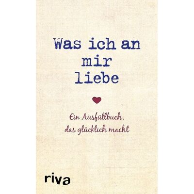 Riva Was ich an mir liebe Riva Was ich an mir liebe