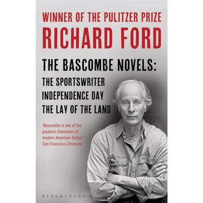 Bloomsbury eBooks UK The Bascombe Novels Bloomsbury eBooks UK The Bascombe Novels