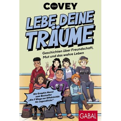 Gabal Lebe deine Träume - Geschichten über Freundschaft, Mut und das wahre Leben Gabal Lebe deine Träume - Geschichten über Freundschaft, Mut und das wahre Leben