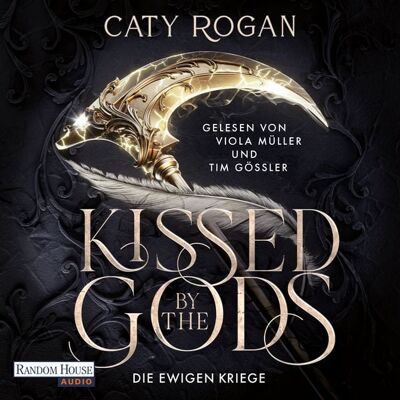 Random House Audio Kissed by the Gods – Die ewigen Kriege Random House Audio Kissed by the Gods – Die ewigen Kriege