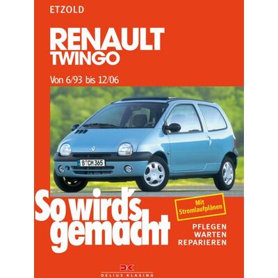 Delius Klasing Renault Twingo von 6/93 bis 12/06 Delius Klasing Renault Twingo von 6/93 bis 12/06