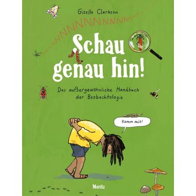 Moritz Schau genau hin! Moritz Schau genau hin!
